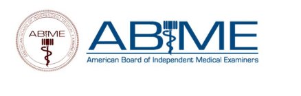 ABIME AMERICAN BOARD OF INDEPENDENT MEDICAL EXAMINERS ABIME AMERICAN BOARD OF INDEPENDENT MEDICAL EXAMINERS