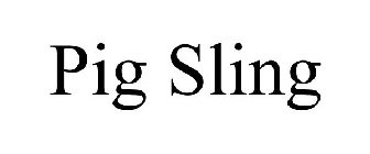 PIG SLING