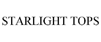 STARLIGHT TOPS