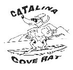 CATALINA COVE RAT