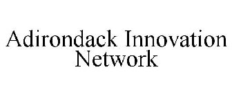 ADIRONDACK INNOVATION NETWORK