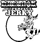 REDNECK ALMOST PERFECT JERKY WILDLY DIFFERENT