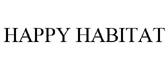 HAPPY HABITAT