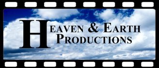 HEAVEN & EARTH PRODUCTIONS