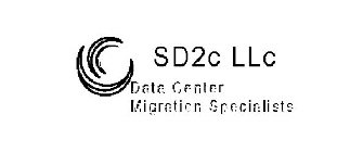 SD2C LLC DATA CENTER MIGRATION SPECIALISTS