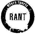 NYERS SPORTS RANT