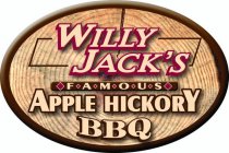 WILLY JACK'S FAMOUS APPLE HICKORY BBQ