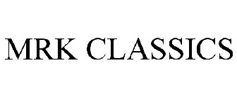 MRK CLASSICS