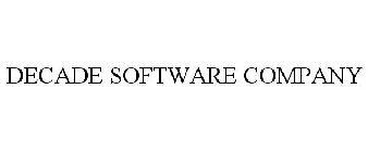 DECADE SOFTWARE COMPANY