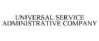UNIVERSAL SERVICE ADMINISTRATIVE CO.