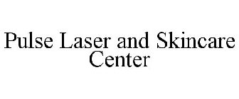 PULSE LASER AND SKINCARE CENTER