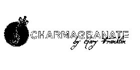 CHARMAGRANATE BY GARY FRANKLIN