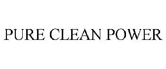 PURE CLEAN POWER