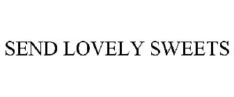 SEND LOVELY SWEETS
