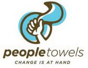 PEOPLETOWELS CHANGE IS AT HAND