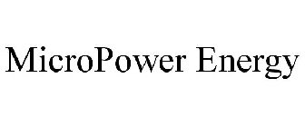 MICROPOWER ENERGY