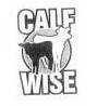 CALF WISE