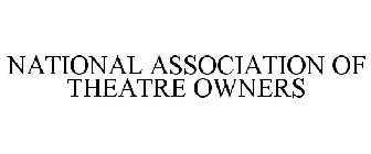 NATIONAL ASSOCIATION OF THEATRE OWNERS