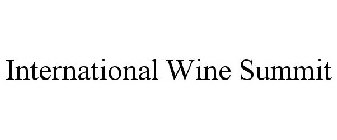 INTERNATIONAL WINE SUMMIT