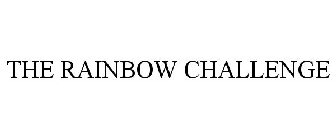 THE RAINBOW CHALLENGE