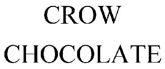 CROW CHOCOLATE