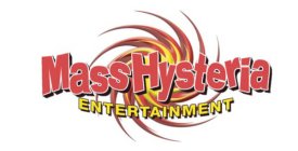 MASSHYSTERIA ENTERTAINMENT