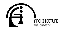 ARCHITECTURE FOR CHARITY