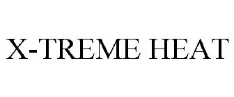 X-TREME HEAT