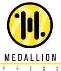 MEDALLION PRESS