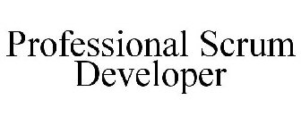 PROFESSIONAL SCRUM DEVELOPER