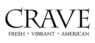 CRAVE FRESH VIBRANT AMERICAN