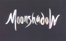 MOONSHADOW