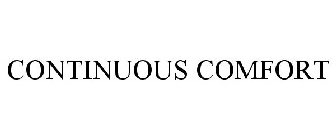 CONTINUOUS COMFORT