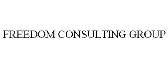 FREEDOM CONSULTING GROUP