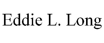 EDDIE L. LONG