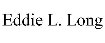 EDDIE L. LONG