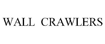 WALL CRAWLERS