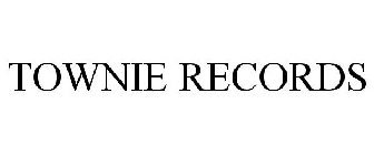 TOWNIE RECORDS