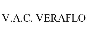 V.A.C. VERAFLO