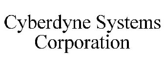 CYBERDYNE SYSTEMS CORPORATION