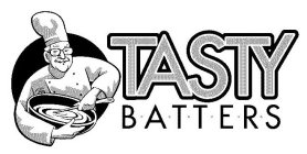TASTY BATTERS