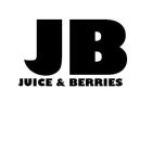JB JUICE & BERRIES