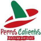 PERROS CALIENTES MEXICAN HOT DOGS