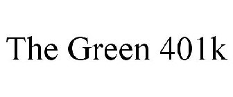 THE GREEN 401K