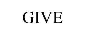 GIVE