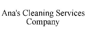 ANA'S CLEANING SERVICES COMPANY