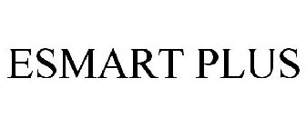 ESMART PLUS