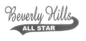 BEVERLY HILLS ALL STAR