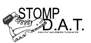 STOMP D.A.T. (DRUGS ALCOHOL TOBACCO) FCAC