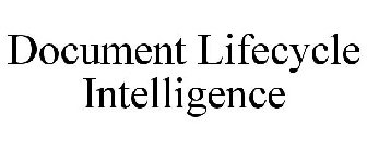 DOCUMENT LIFECYCLE INTELLIGENCE